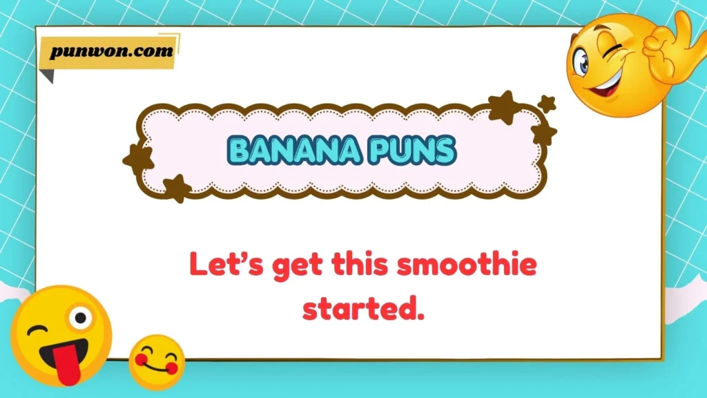 Banana Puns