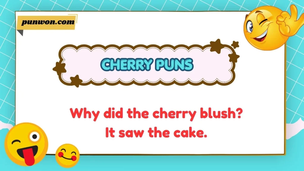Cherry Puns