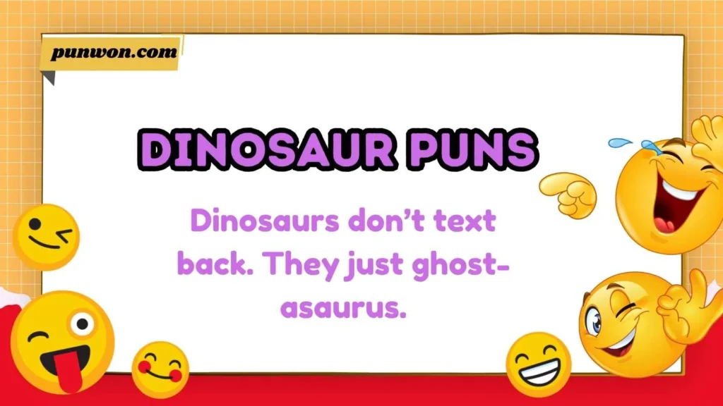 Dinosaur Puns