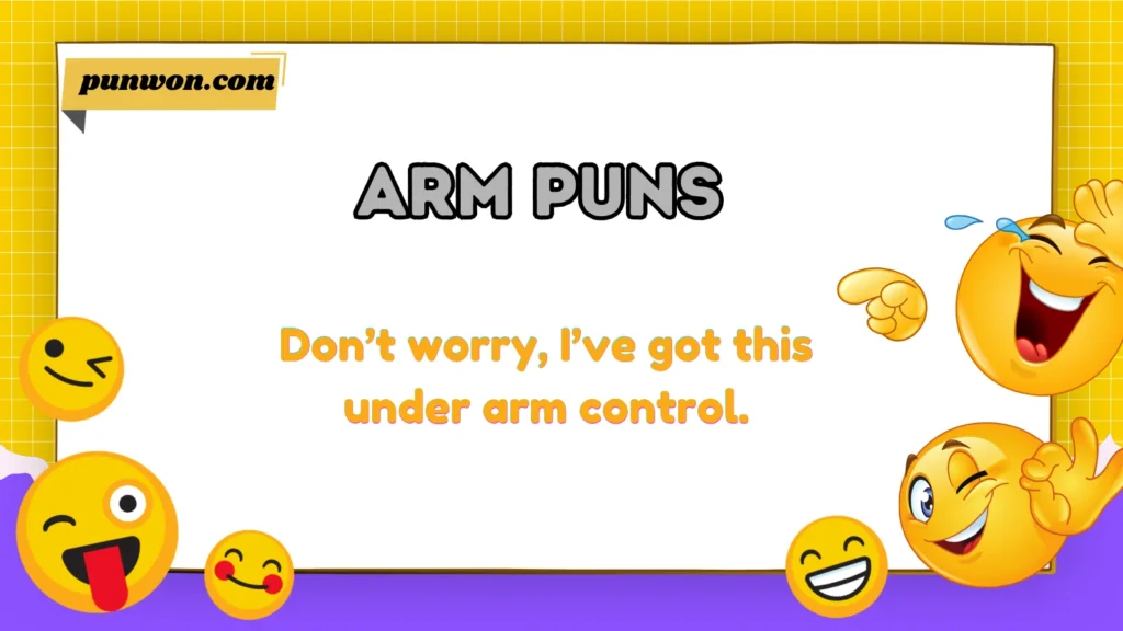 Arm Puns