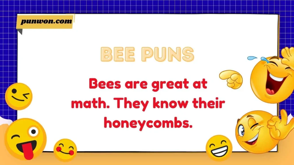 Bee Puns