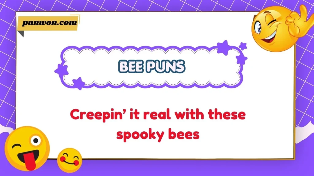 Bee puns for halloween