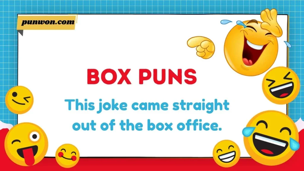 Box Puns