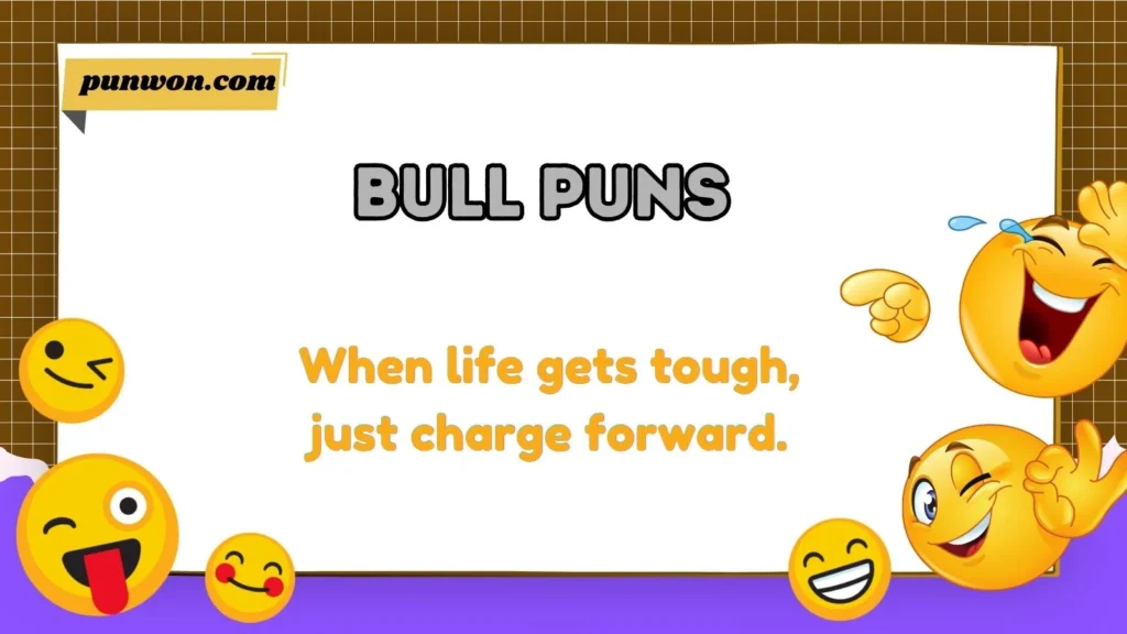 Bull Puns