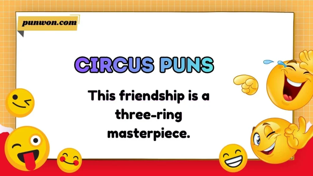 Circus Puns