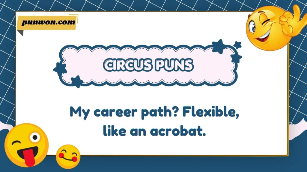 Best Circus One-Liners