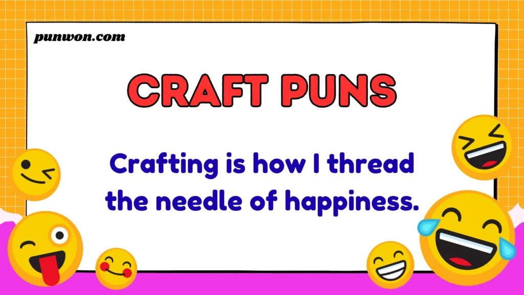 Craft Puns