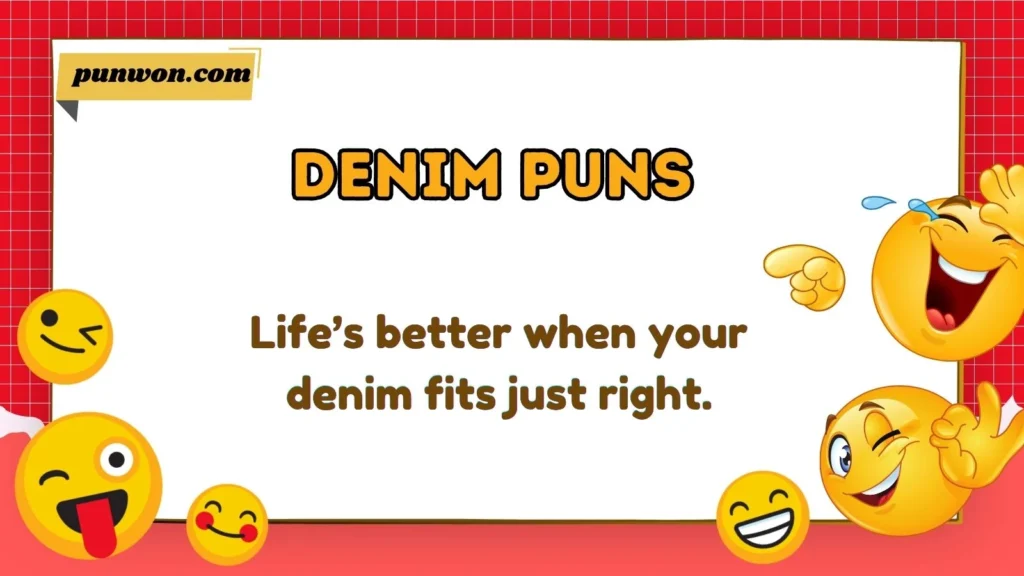 Denim Puns