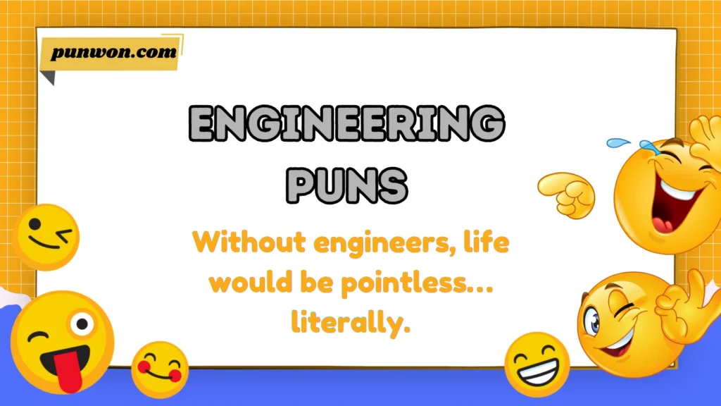 Engineering Puns