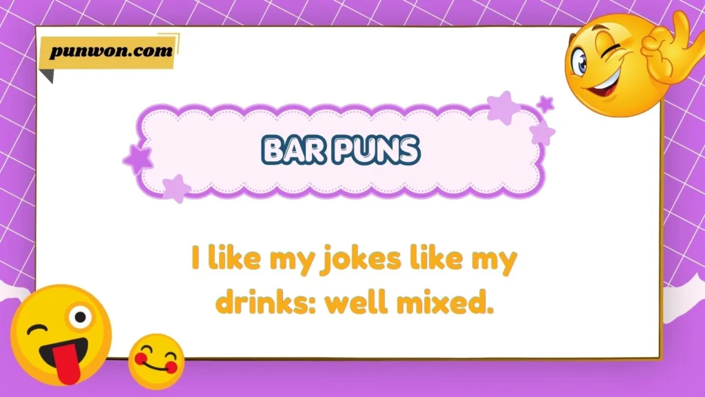 Funny Bar Puns and Captions