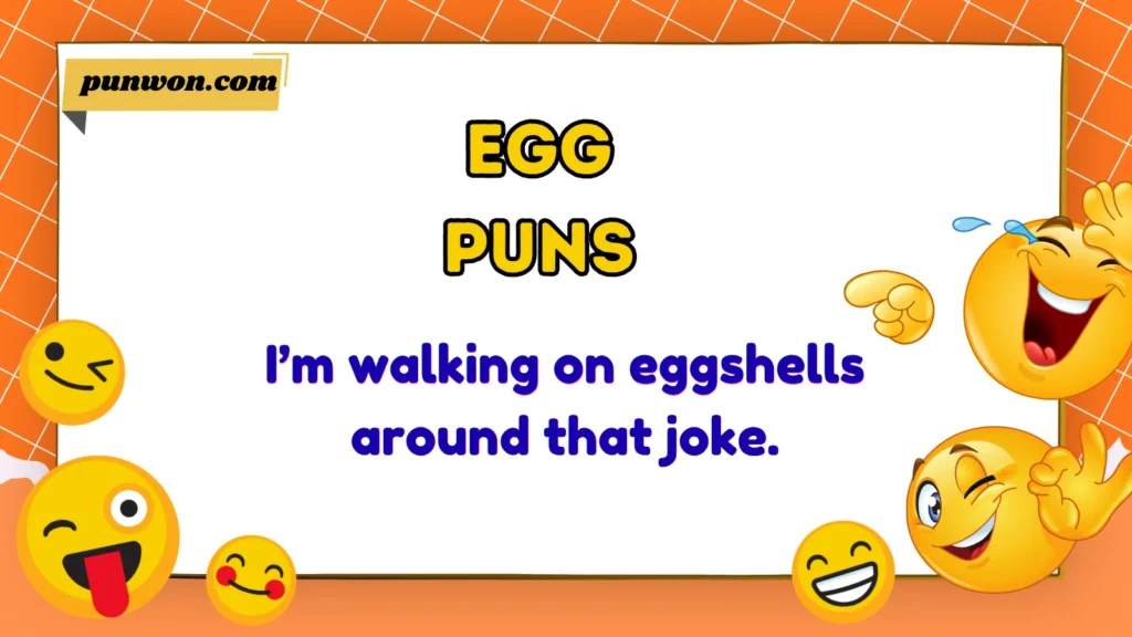 Egg Puns