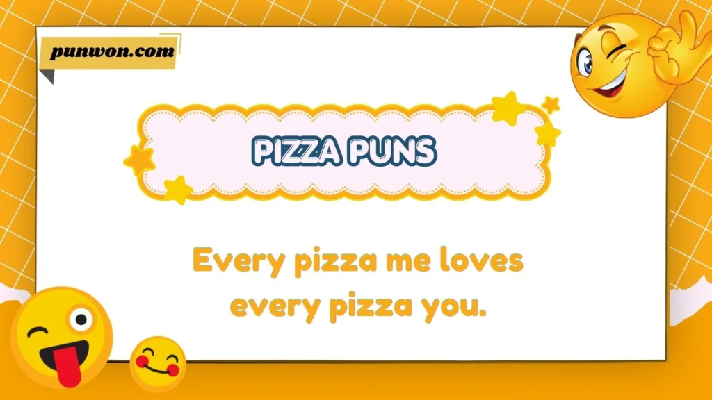 Funny Pizza Puns and Captions