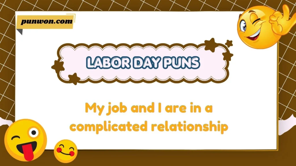 Labor Day puns dirty