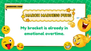 March Madness Puns