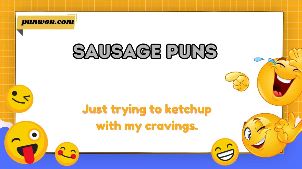 Sausage Puns