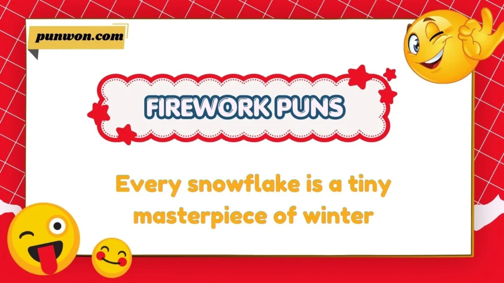 Snowflake Puns One Liners