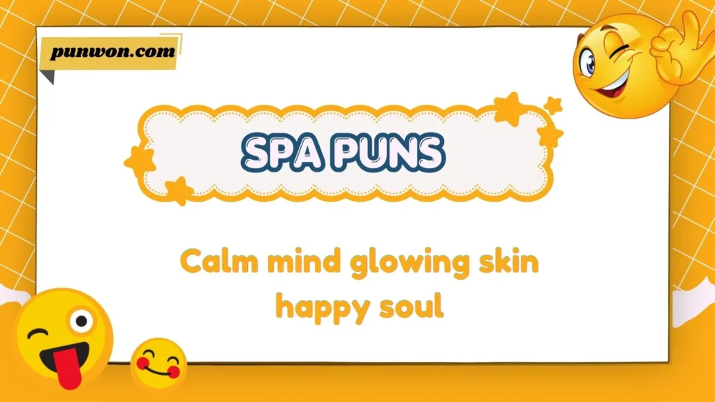 Spa Puns Captions