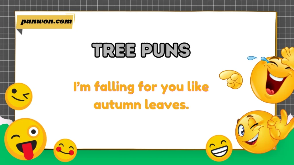 Tree Puns