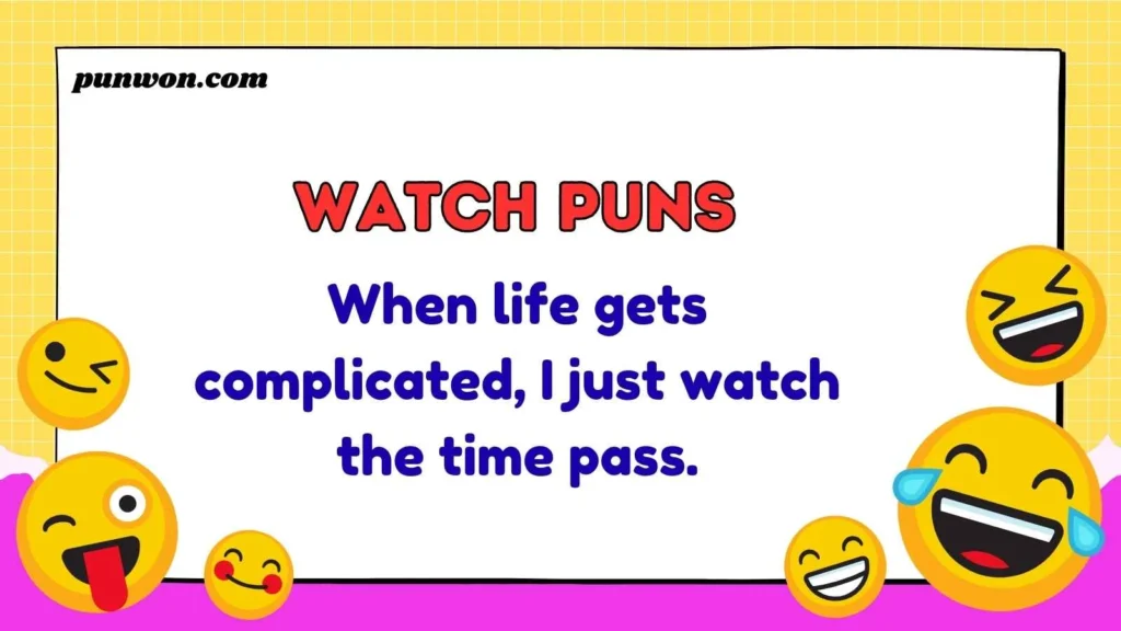 Watch Puns