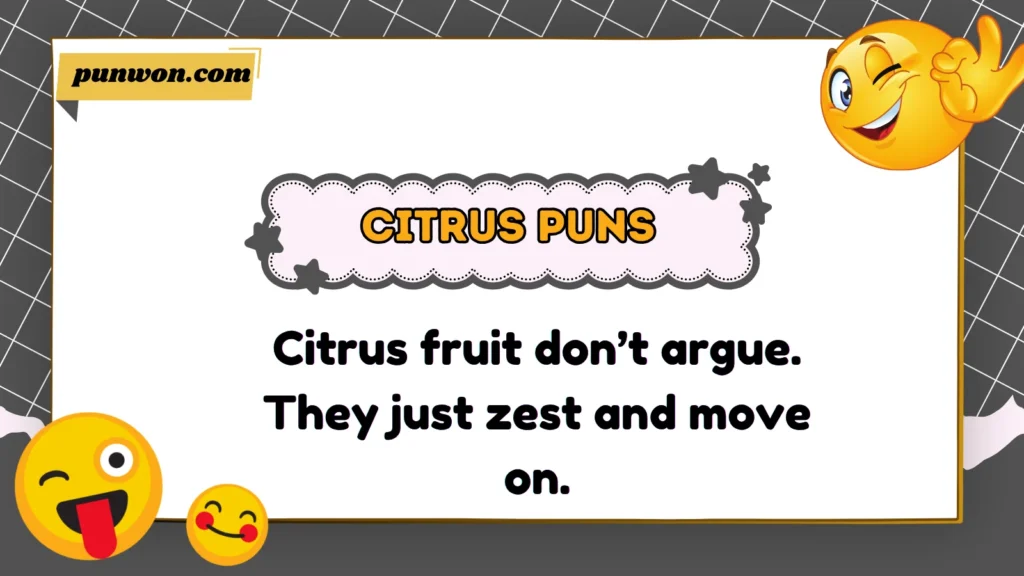 Citrus Puns