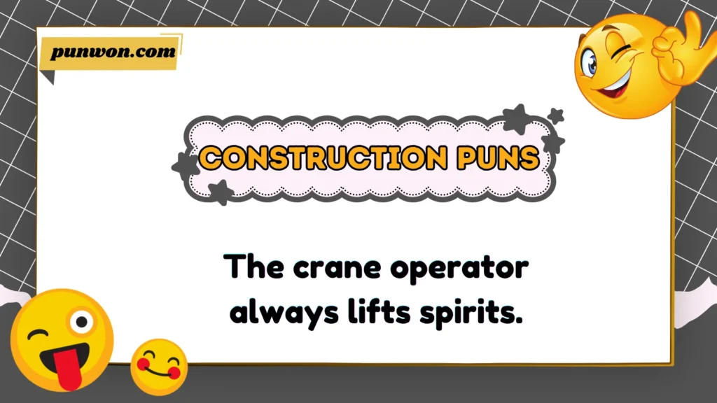 Construction Puns