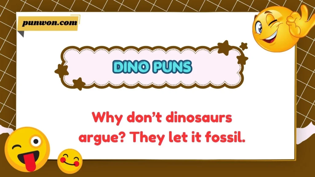 Dino Puns