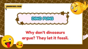 Dino Puns