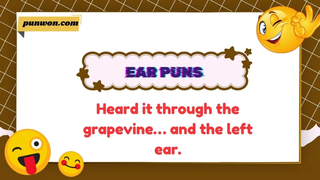 Ear Puns
