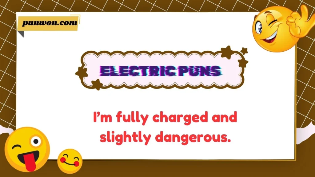 Electric Puns