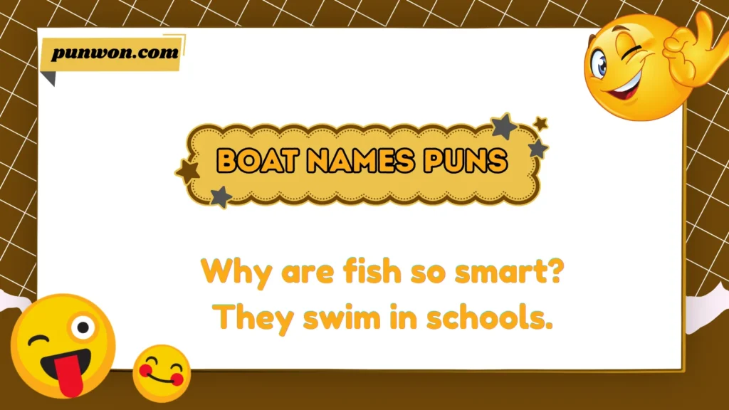 Boat Names Puns