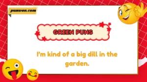 Green Puns