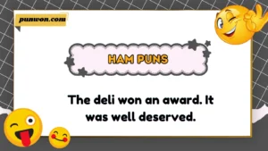 Ham Puns