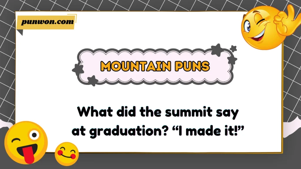 Mountain Puns