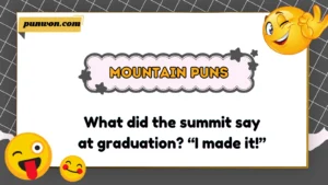 Mountain Puns