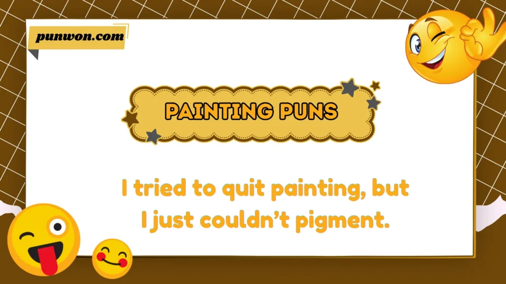 Painting Puns