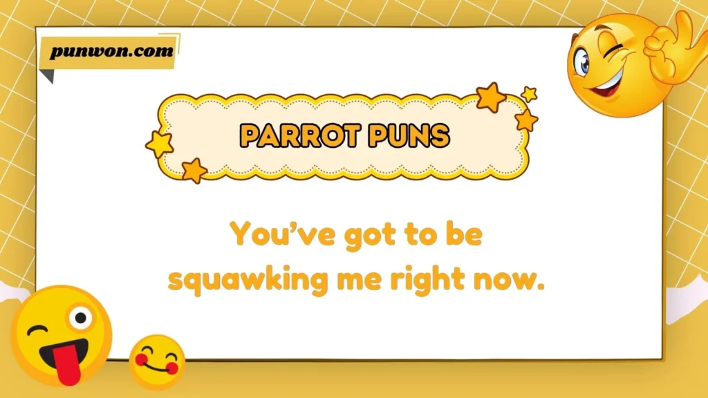 Parrot Puns