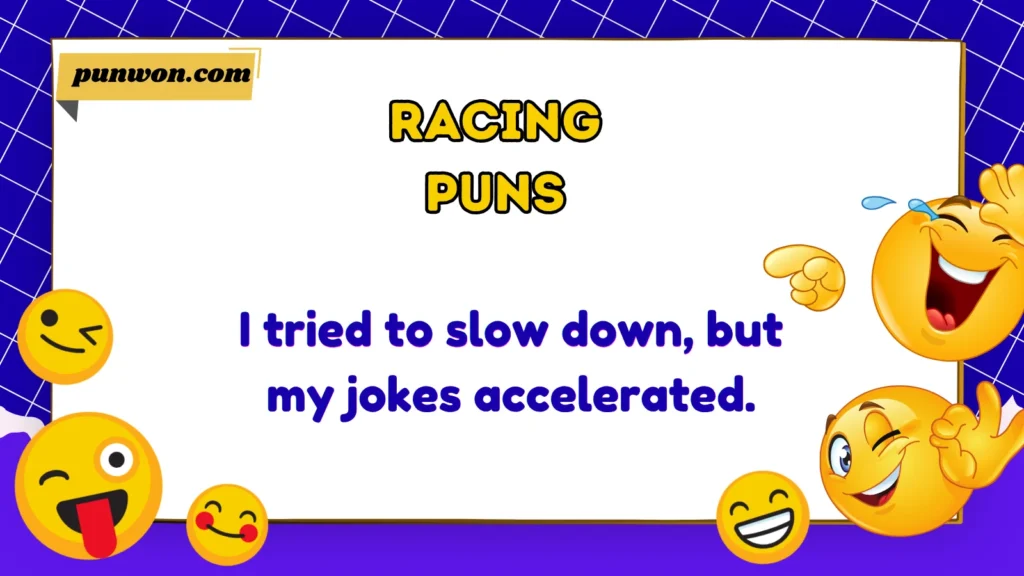racing puns