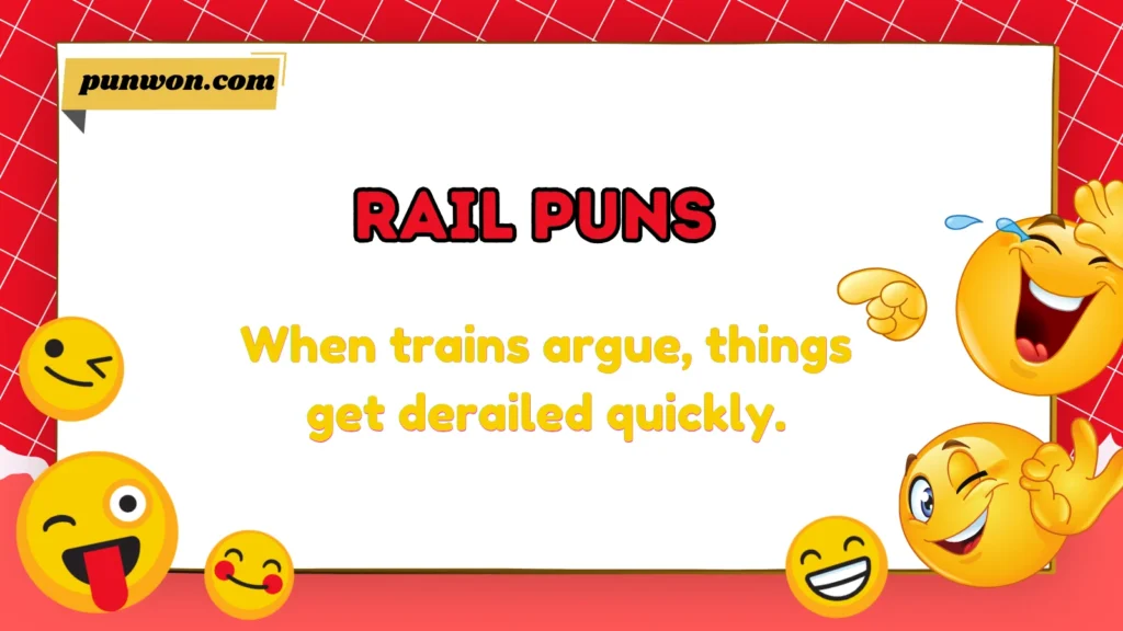 Rail Puns