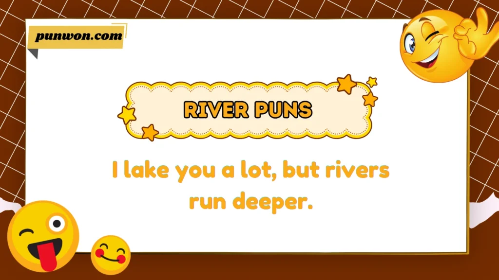 River Puns