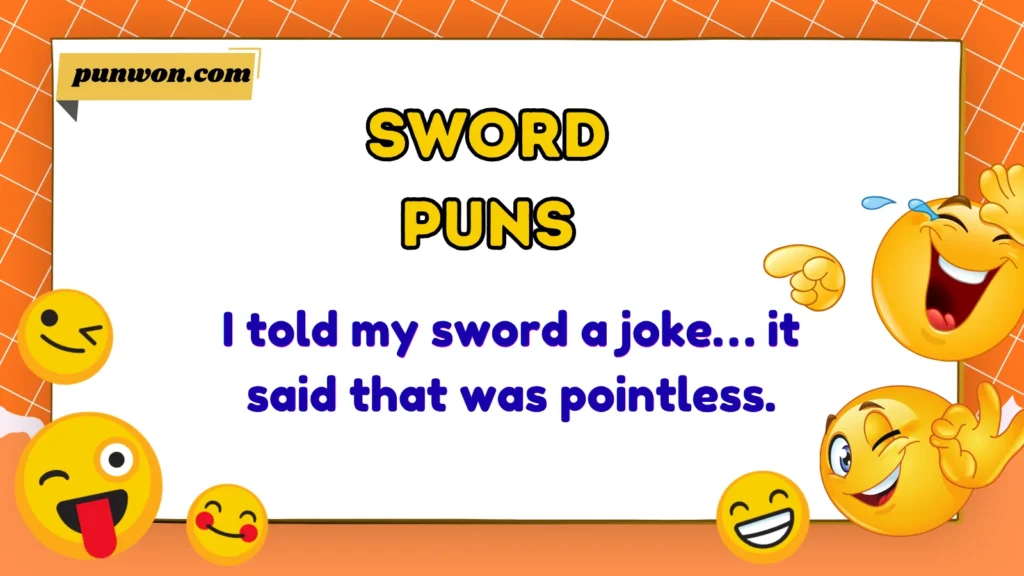 Sword Puns