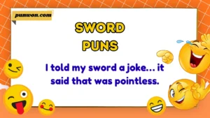 Sword Puns