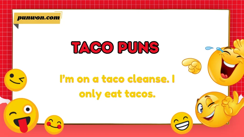 Taco Puns