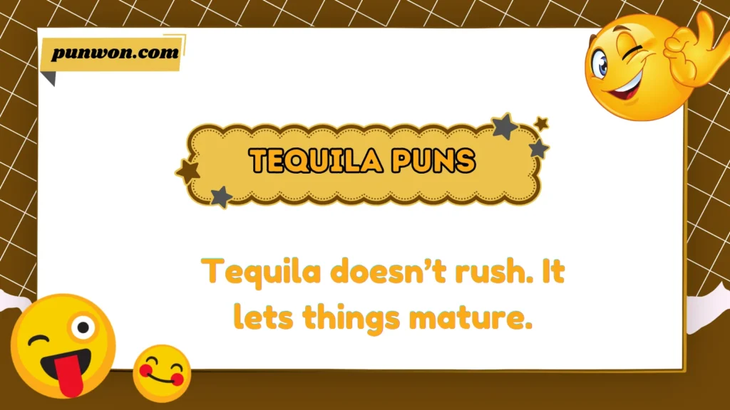 Tequila Puns