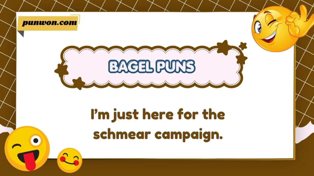 Bagel Puns