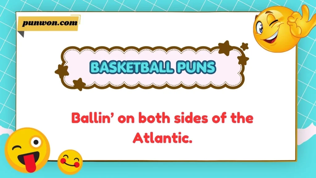 Basketball Puns