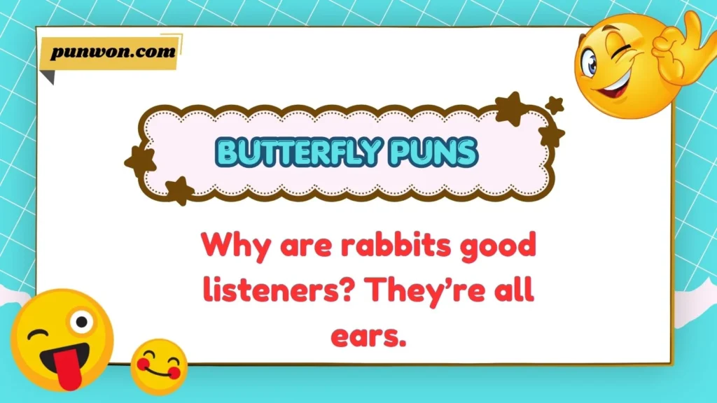 Butterfly Puns