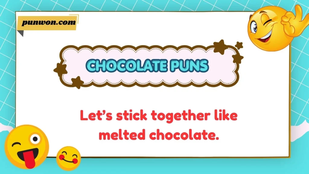 Chocolate Puns