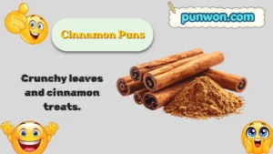 Cinnamon Puns
