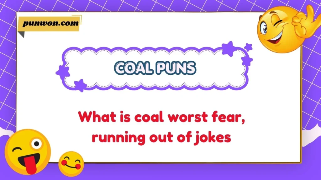 Coal Puns
