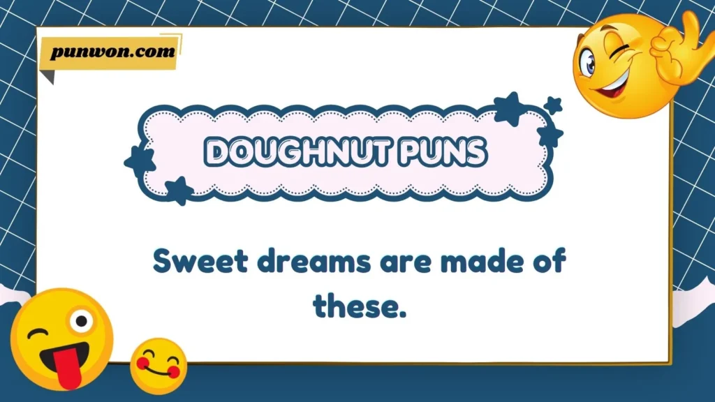 Doughnut Puns